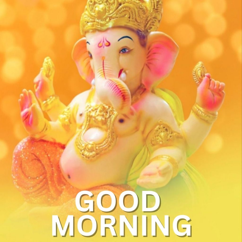 Ganesh Good Morning pics New Download