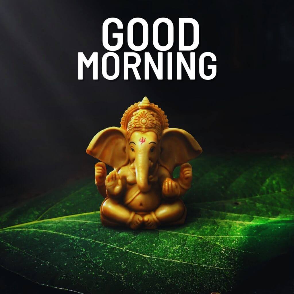 Ganesha Morning Images 2023