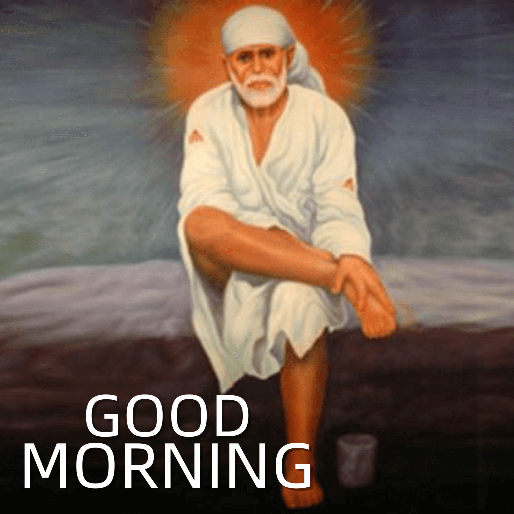 Good Morning Images With real Sai Baba