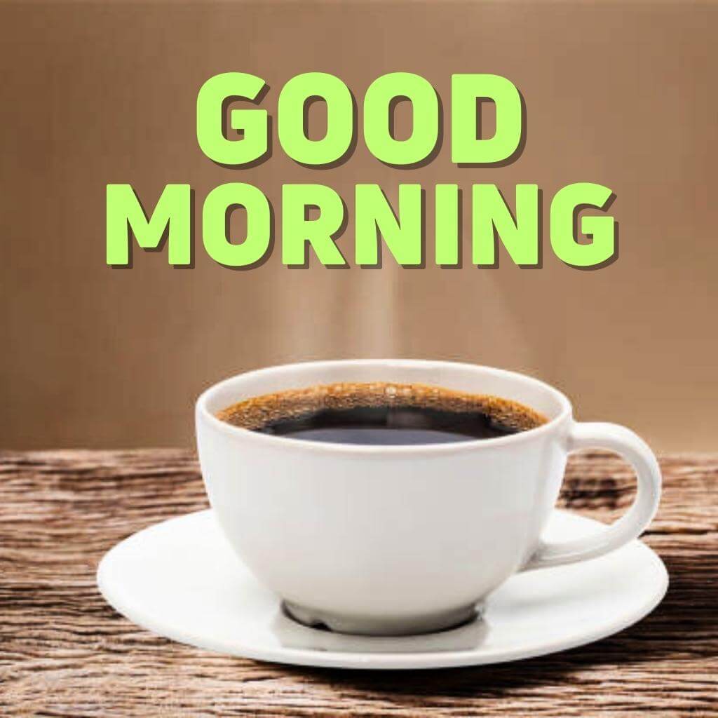 free Best good morning coffee Pics