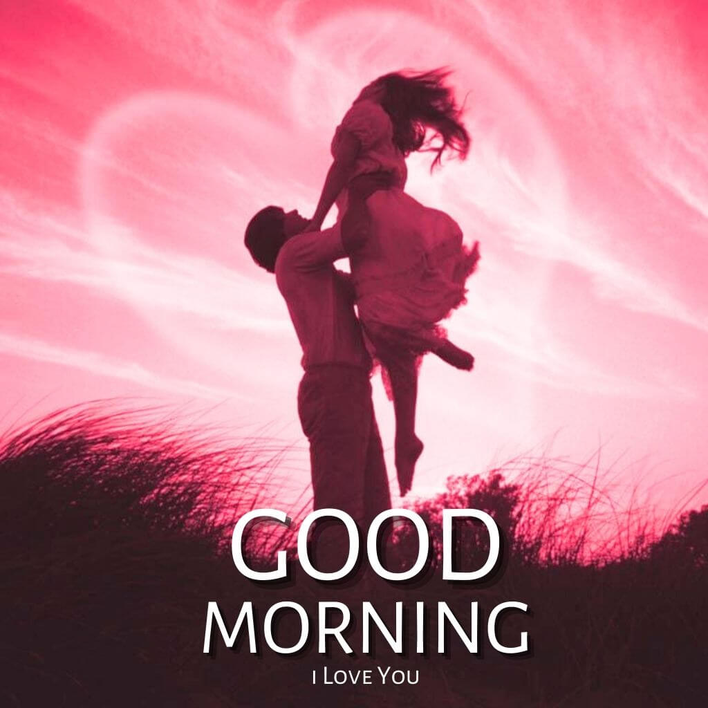 Best Quality Good Morning I Love You Images Pics new Download (2)