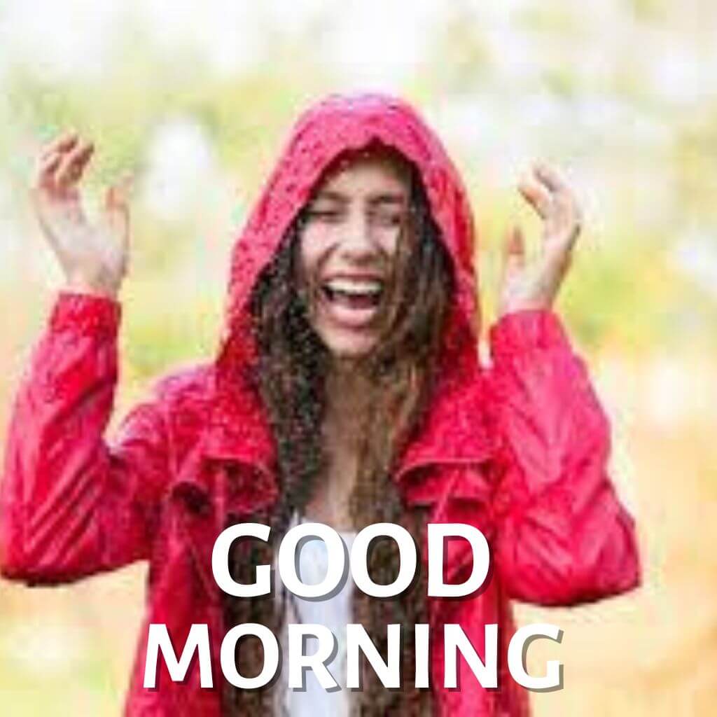 Top HD rainy good morning Pics Wallpaper for Girls