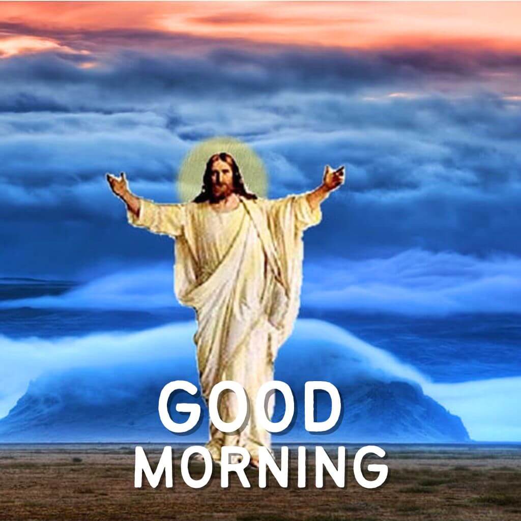 good morning jesus Photo Images Wallpaper free New
