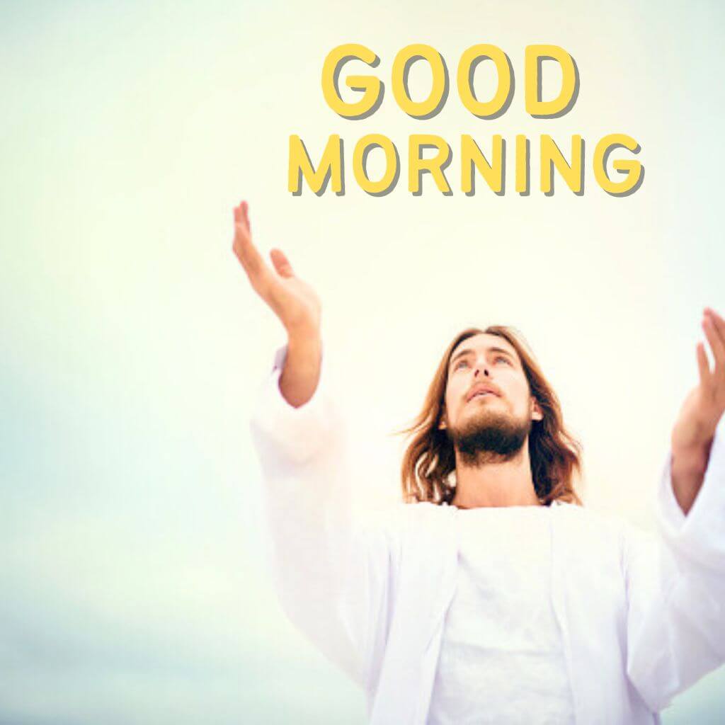 good morning jesus Pics pictures