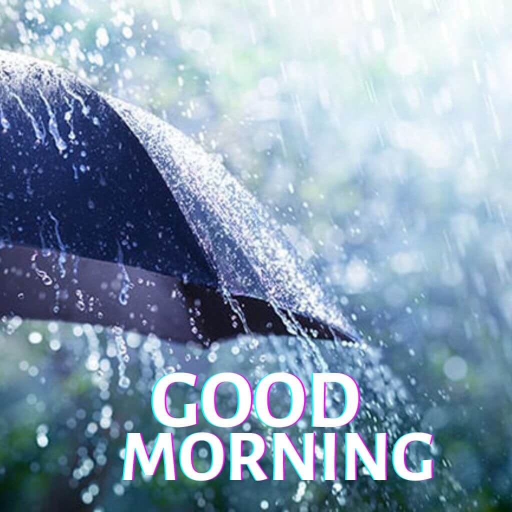 rainy good morning Wallpaper for Friend