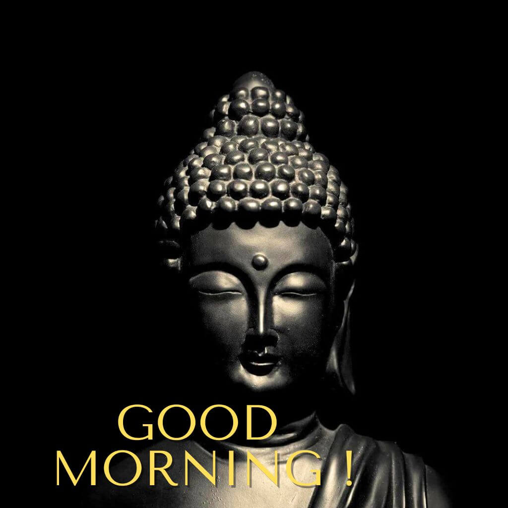 Buddha good morning ki Images