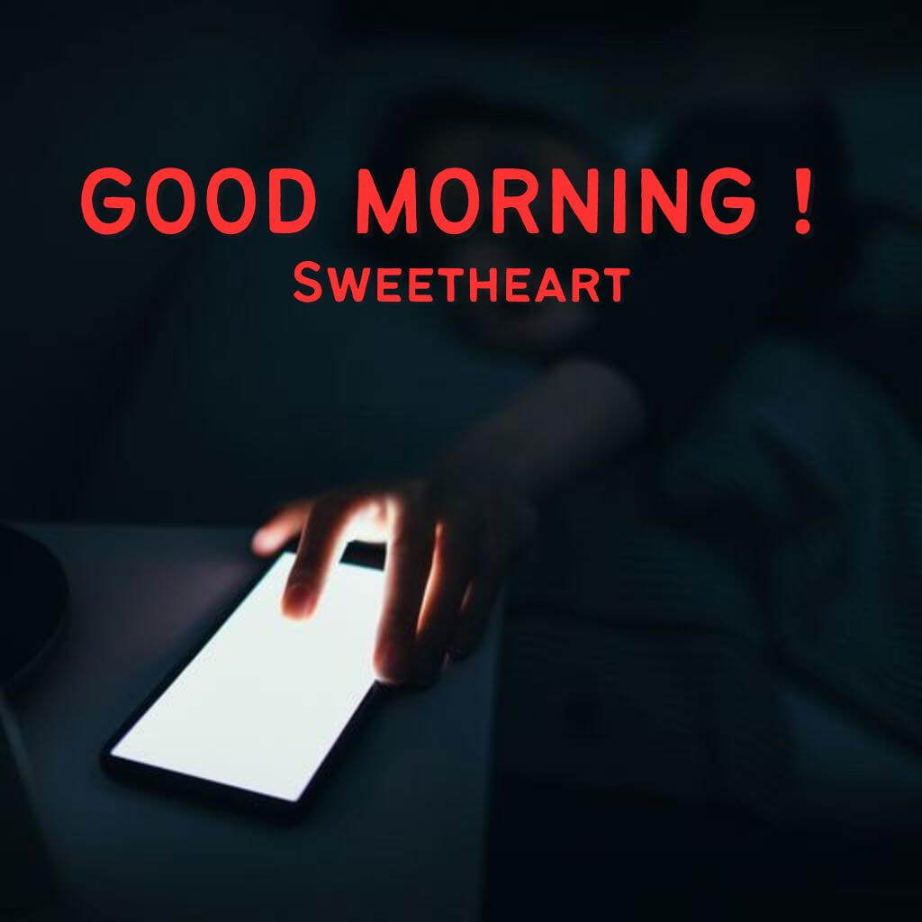 Full Size good morning sweetheart Images Photo HD New Download