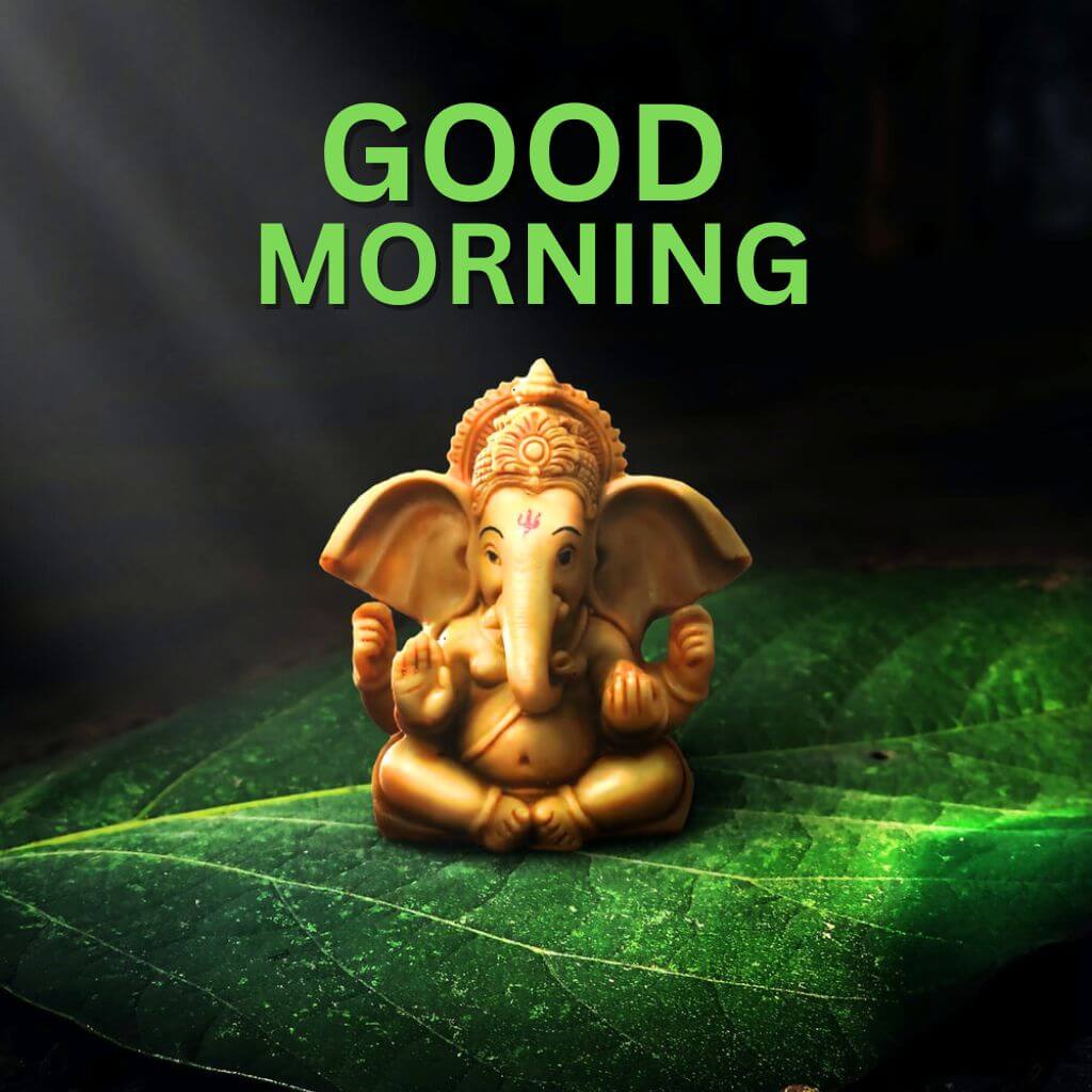 Ganesha Good Morning Pics Images Download for WhatsApp-Facebook 