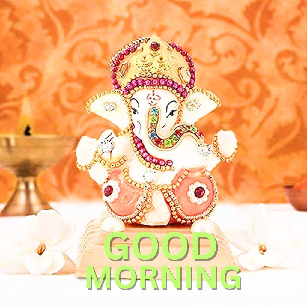 Ganesha Good Morning Pics New Download for Friend 