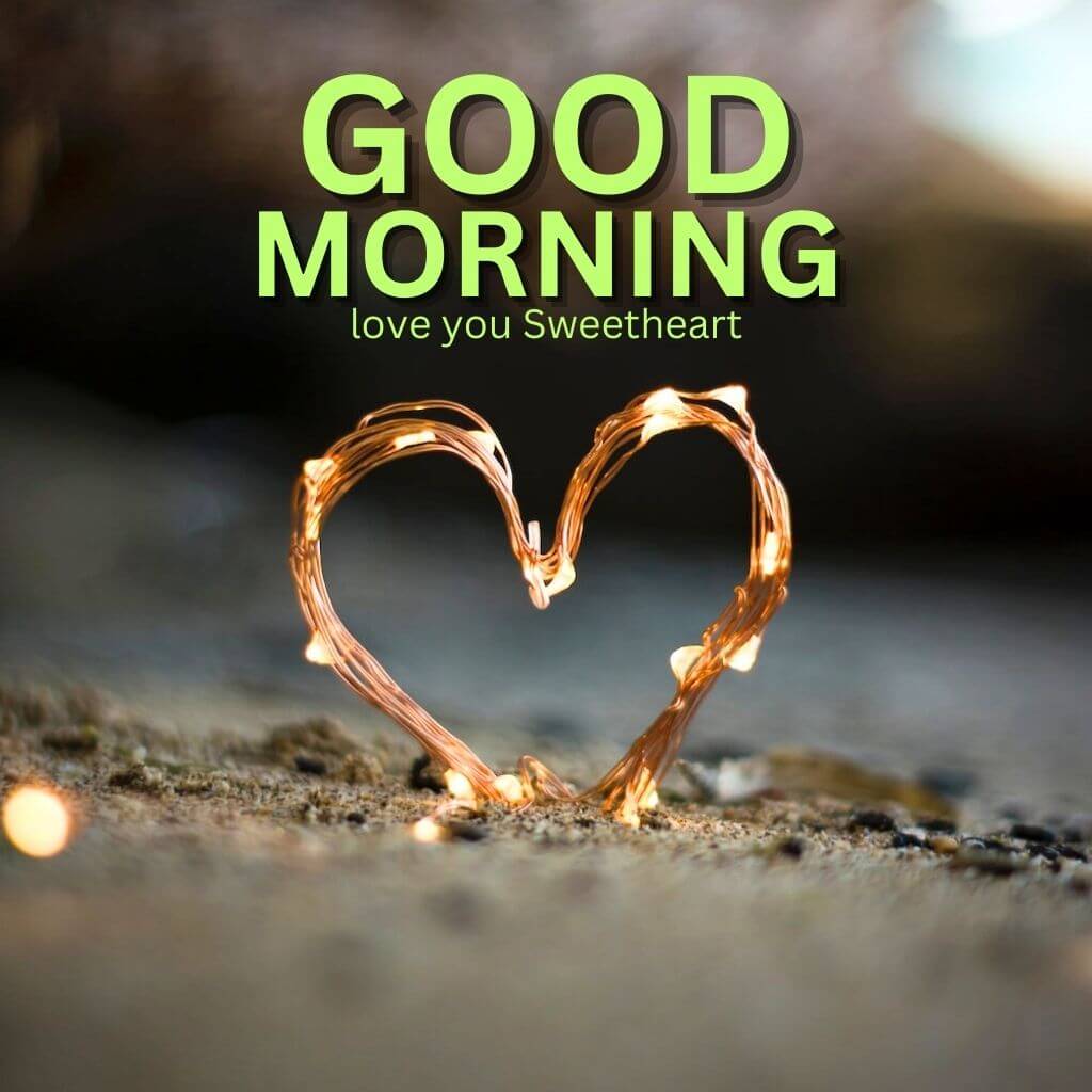 Good Morning I Love You Pics Images HD Download 2023