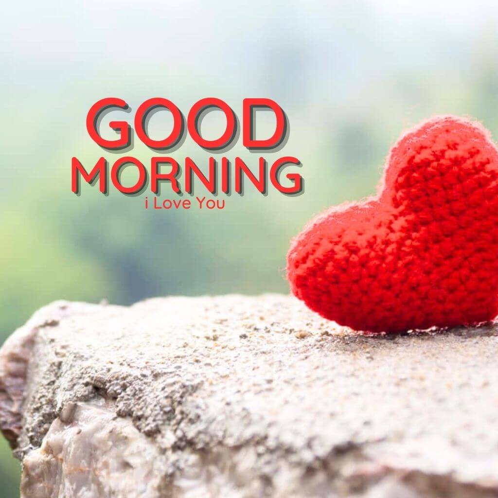 Good Morning I Love You Wallpaper pic New Download