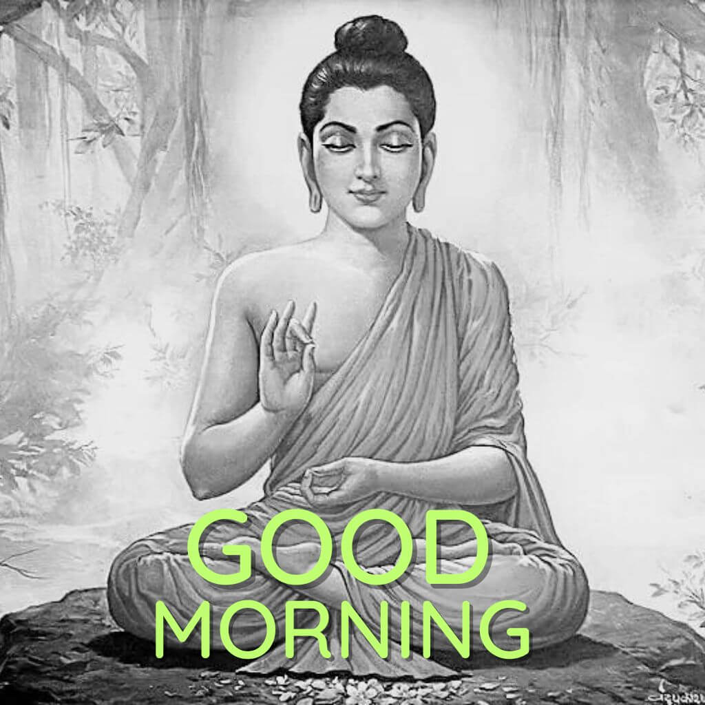 New buddha good morning Images