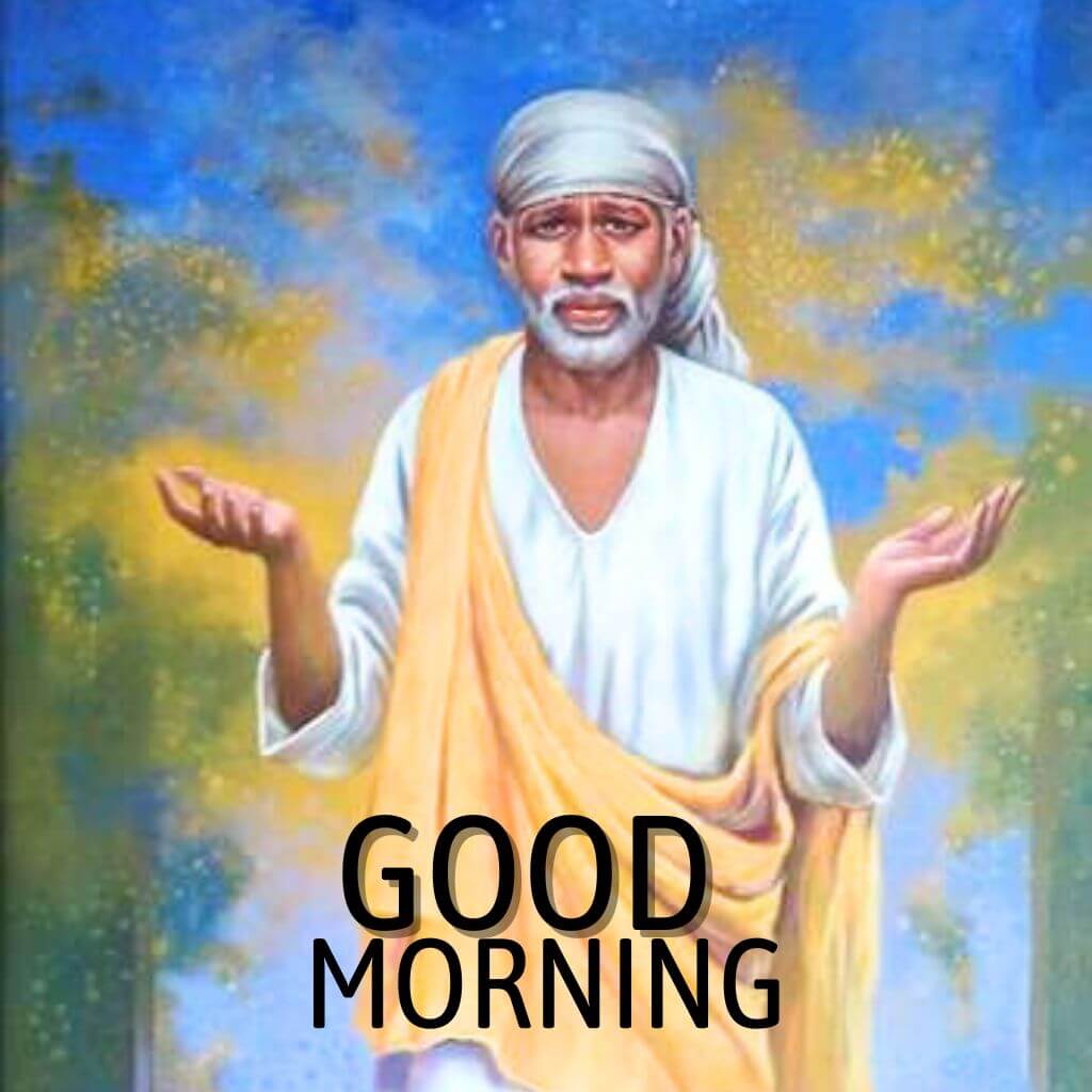 Sai Baba Good Morning Wallpaper pics New