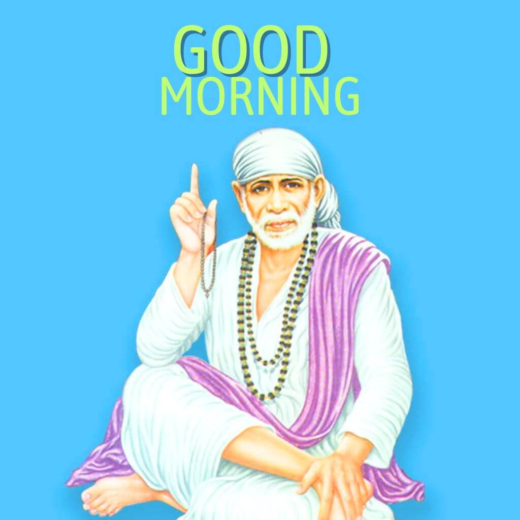 Top HD Sai Baba Good Morning Pics Wallpaper Pics New Download for Facebook