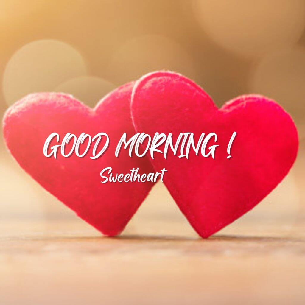 good morning sweetheart Wallpaper pics New Download for WhatsApp-Facebook 