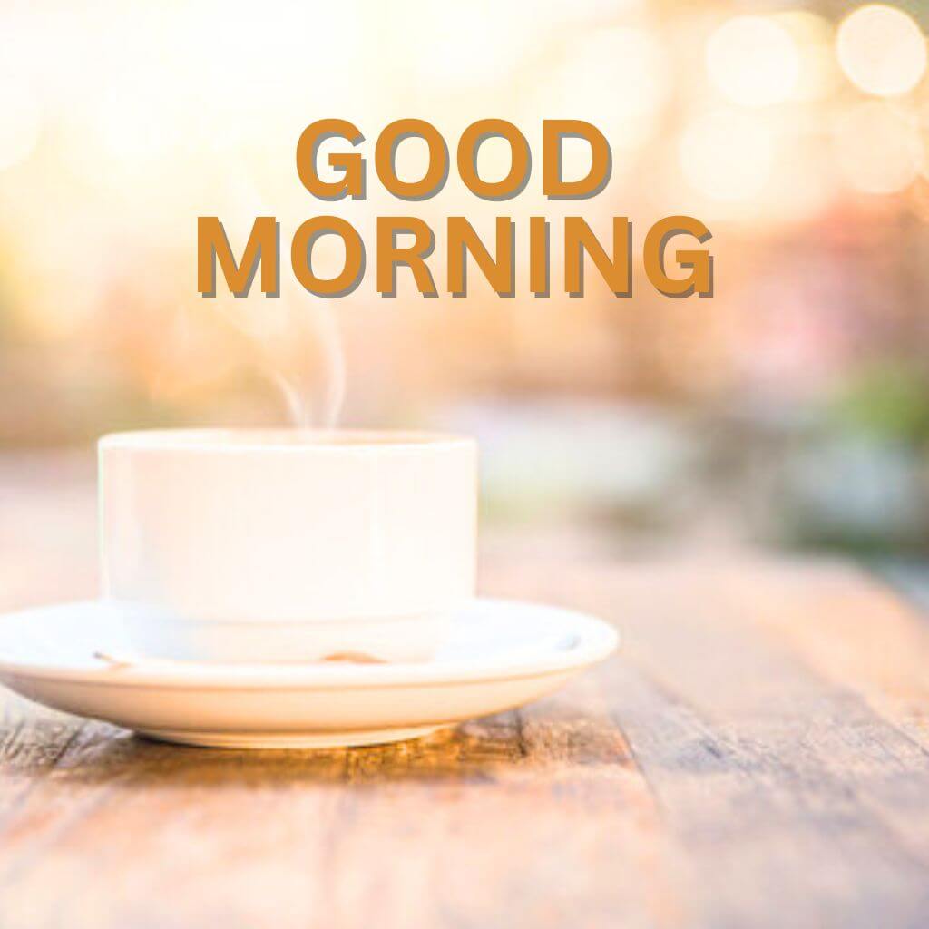 good morning tea Pics Images Wallpaper New Download 