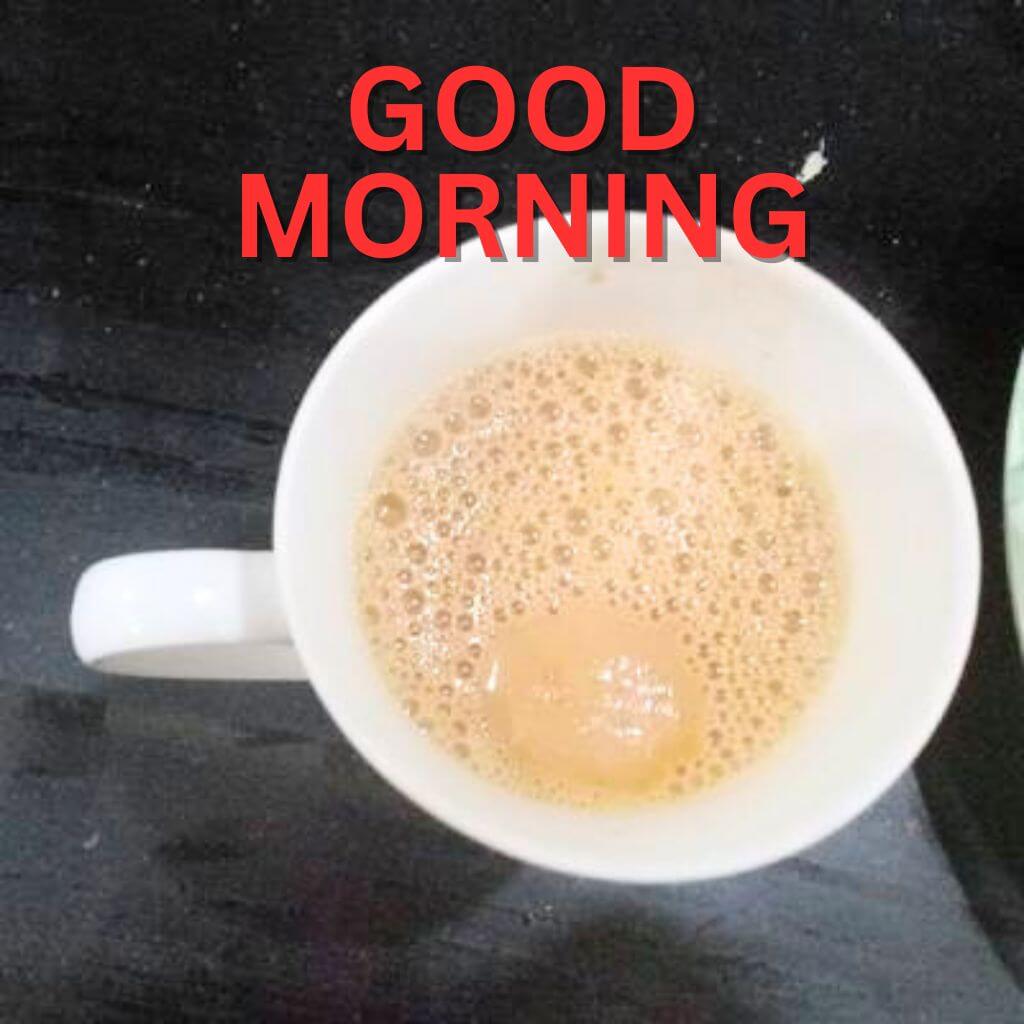 good morning tea pics Images Wallpaper Free New Download for Friend 