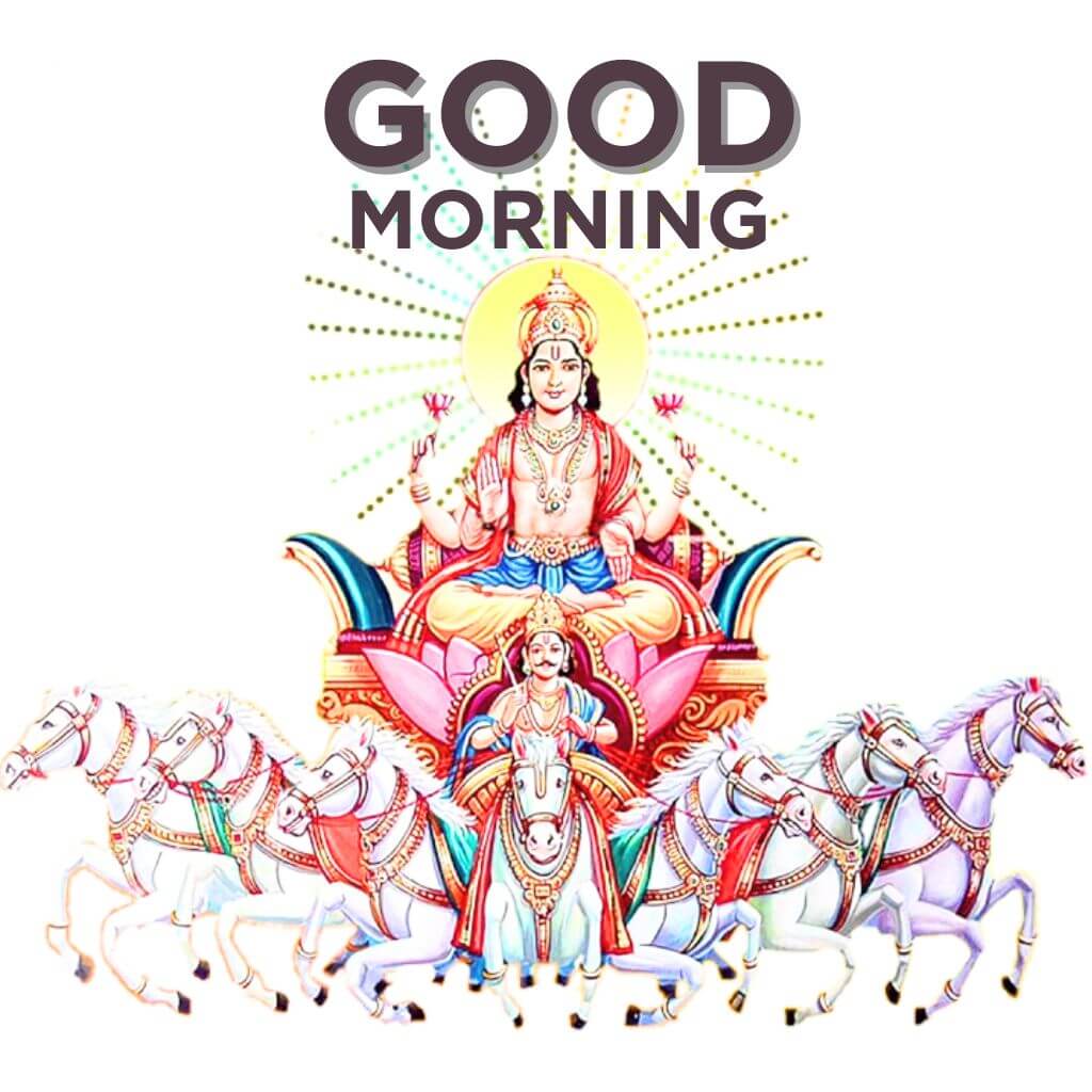 surya dev good morning Pics Images New Download 2023 Photo