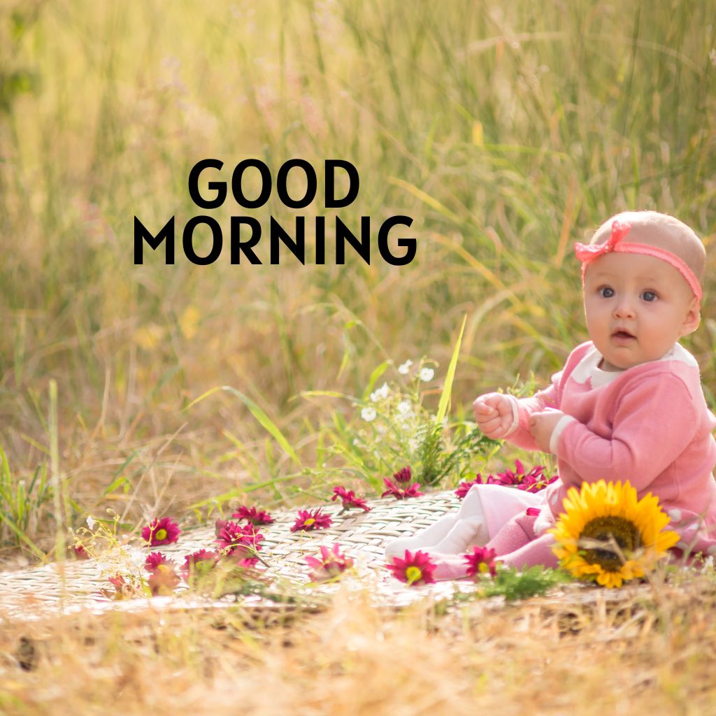 Full Screen Cute Baby Good Morning Images pics Download