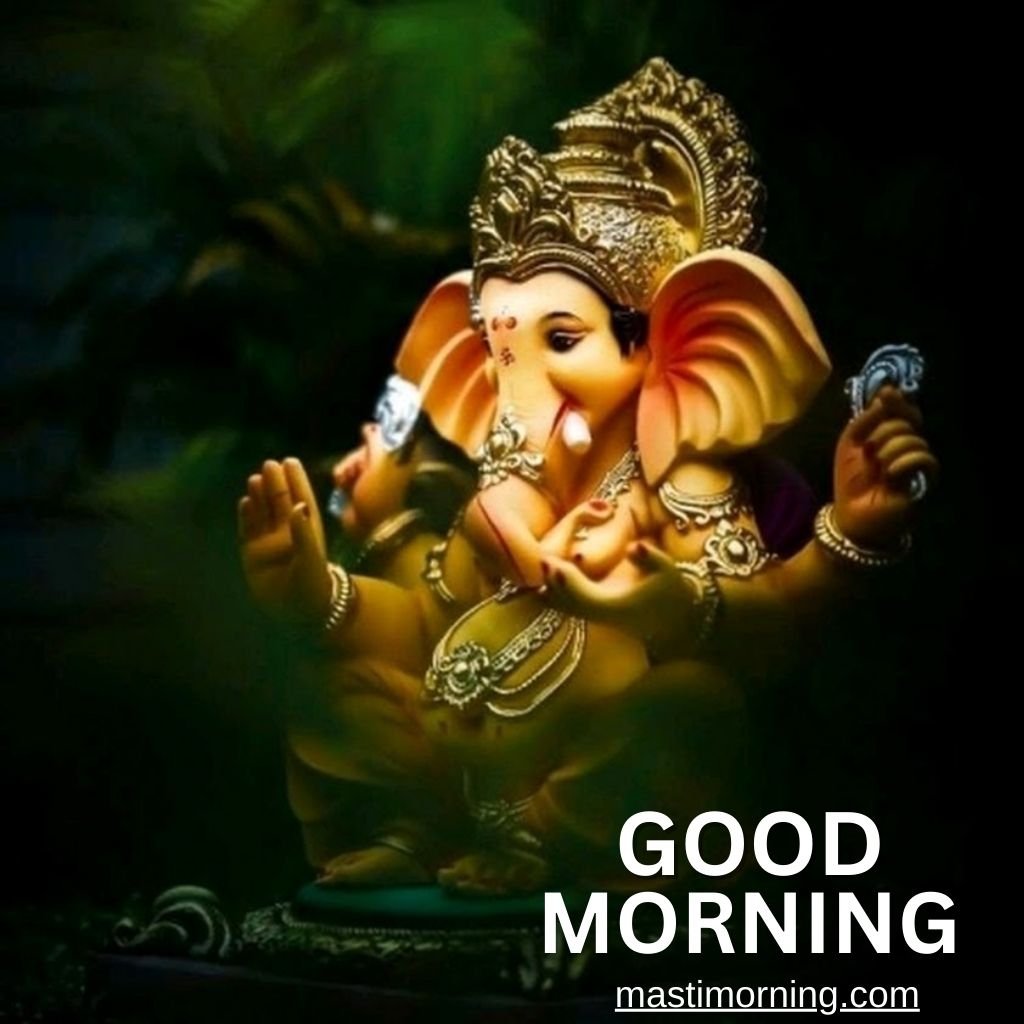 God Ganesha Good Morning Pics Wallpaper for Whatsapp