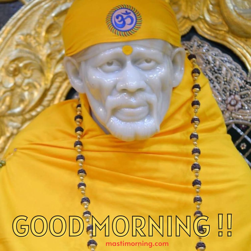 best hd Sai Baba Good Morning Pics Wallpaper free 2023