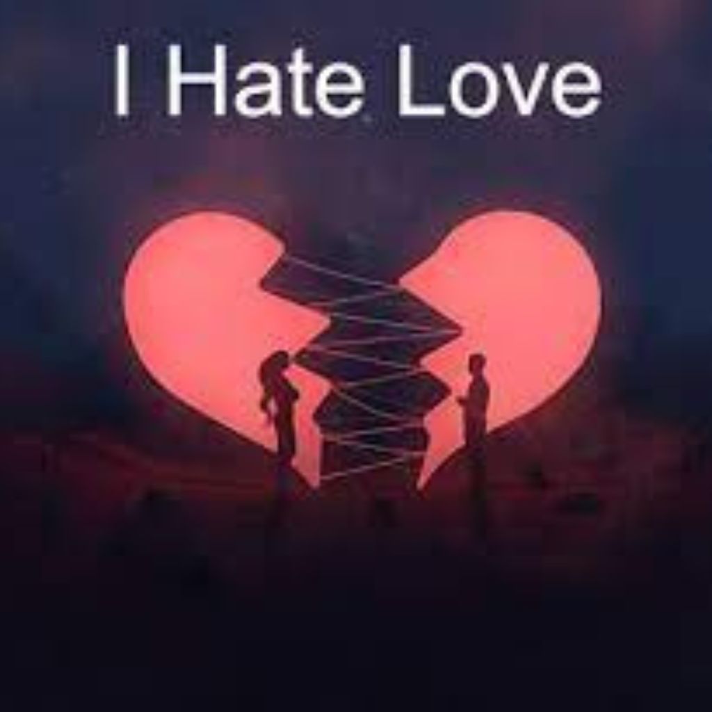 New HD i hate love dp Wallpaper Free Download