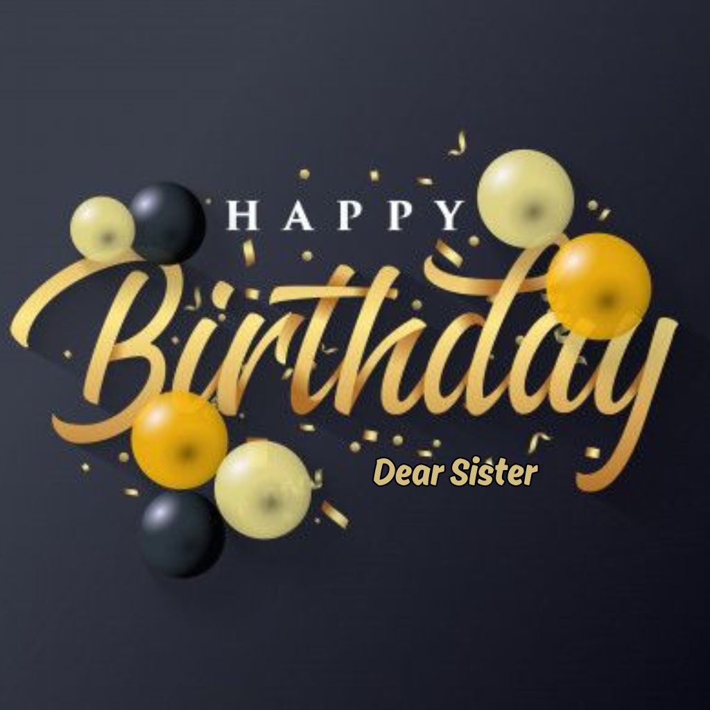 happy birthday to sister in law images